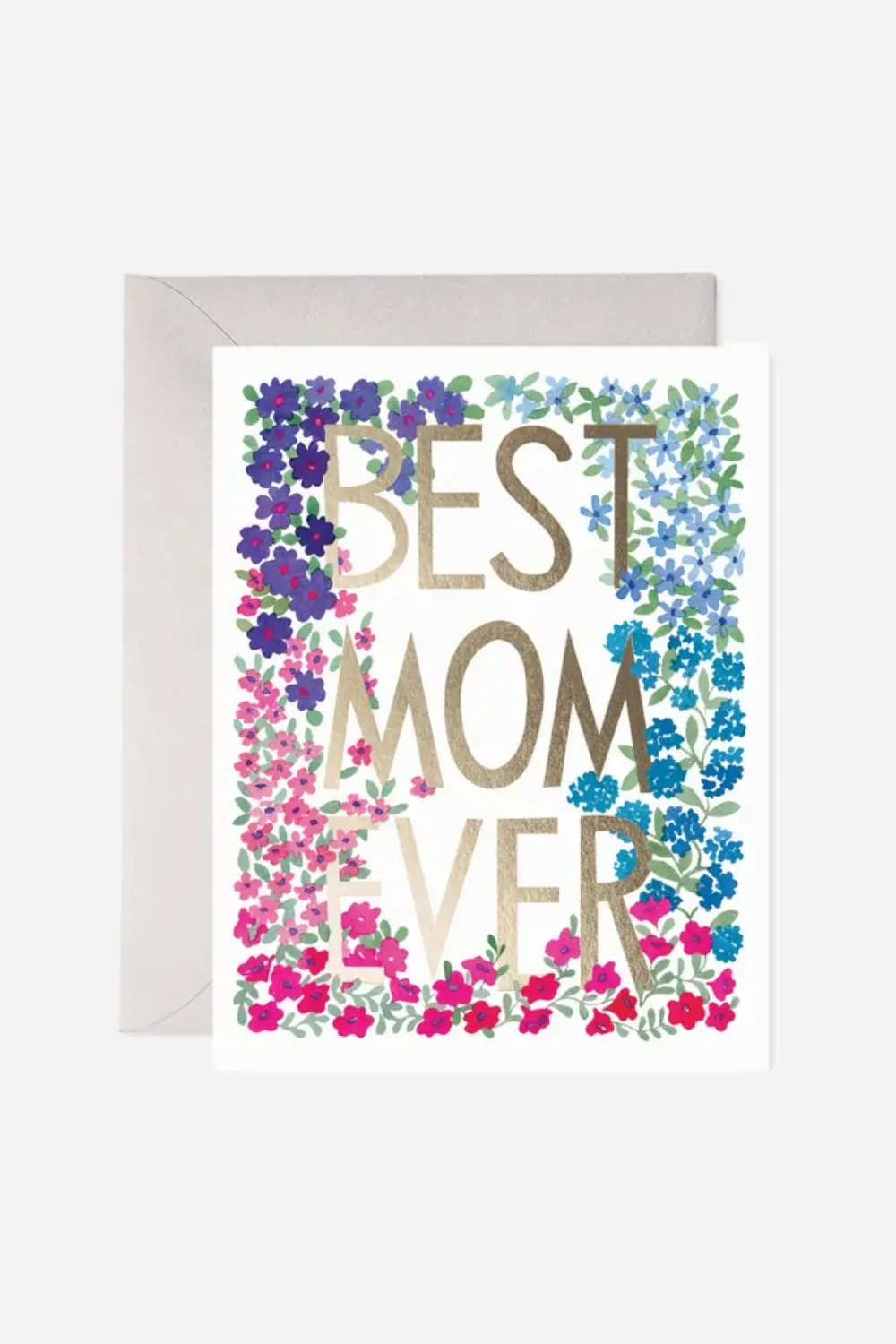 Best Mom Ever Flower Frame Greeting Card