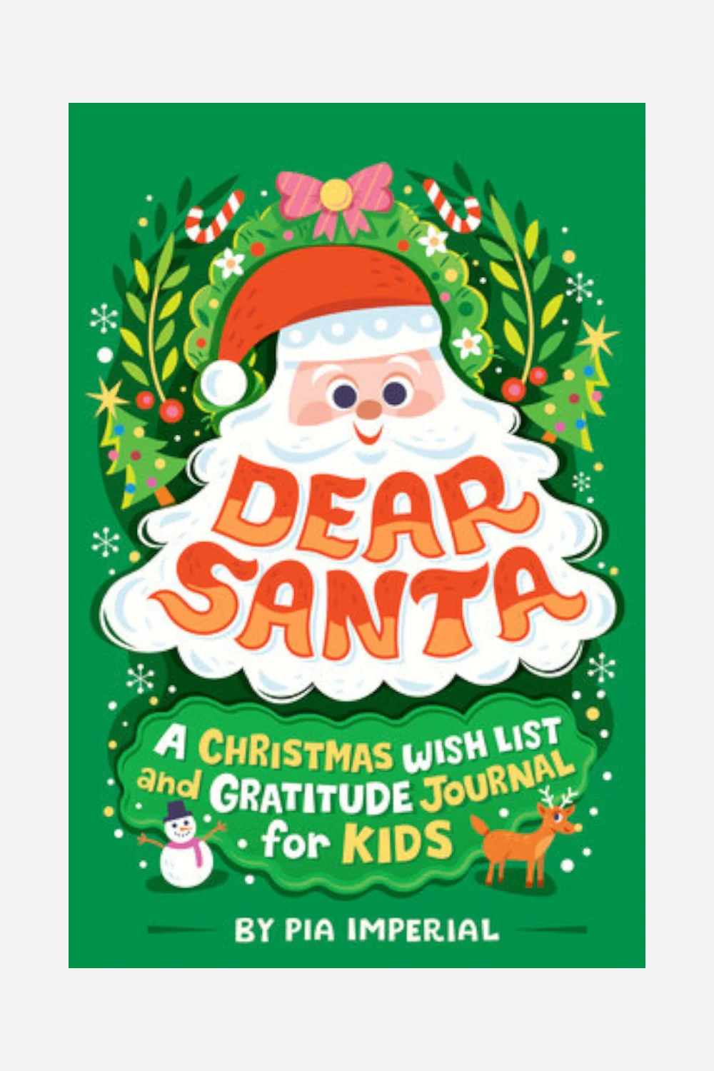 Dear Santa: A Christmas Wish List and Gratitude Journal for Kids