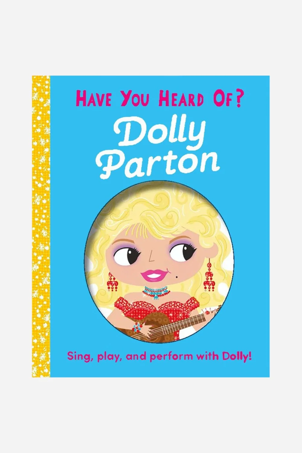 Have You Heard of Dolly Parton?