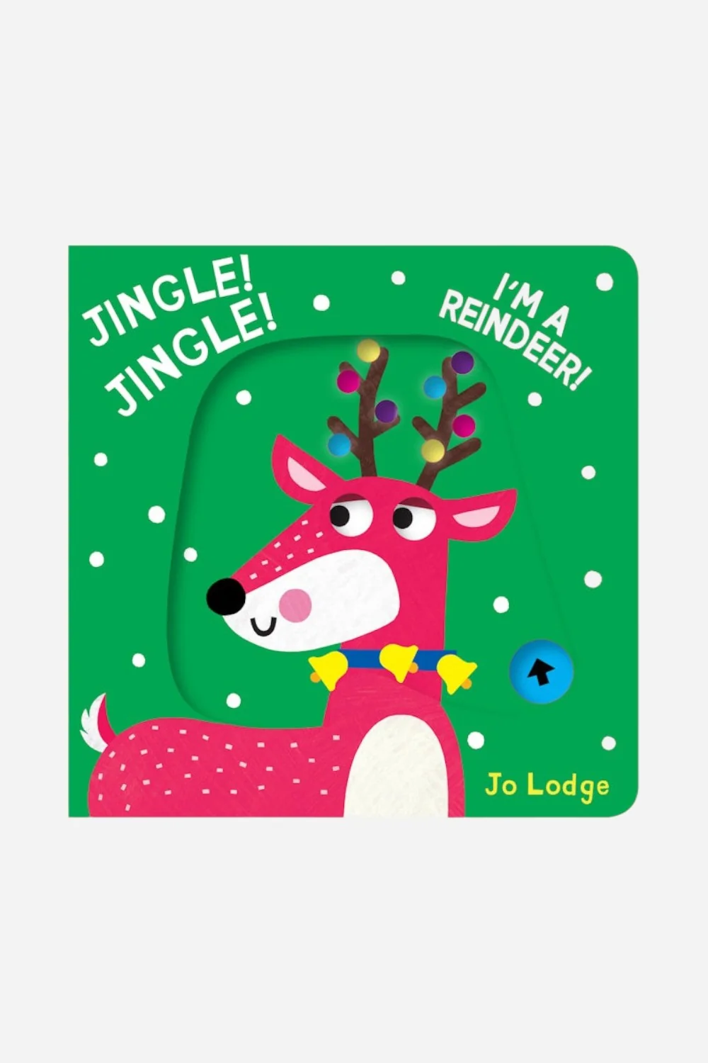 Jingle! Jingle! I'm A Reindeer Children's Book