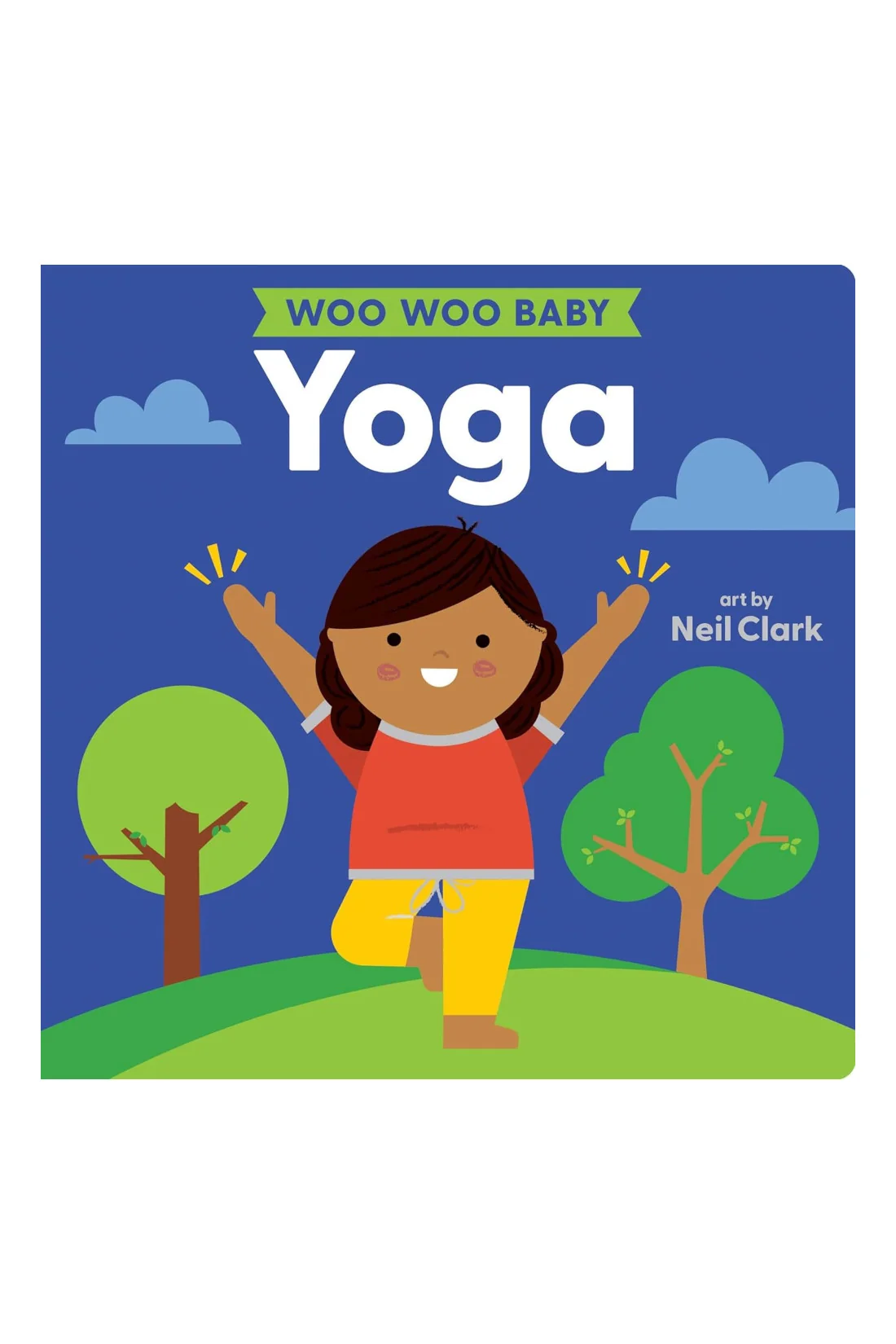 Woo Woo Baby: Yoga